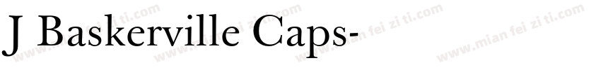 J Baskerville Caps字体转换